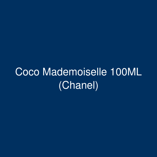 CHANEL – COCO MADEMOISELLE | 100ml EdP